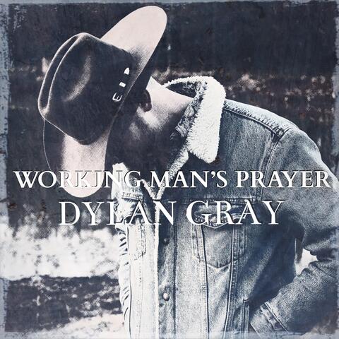 Working Man’s Prayer