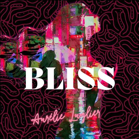 Bliss