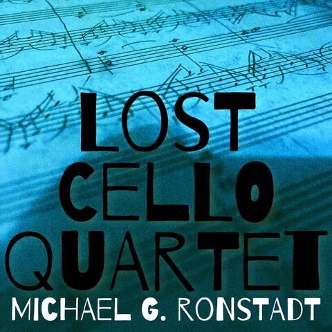 Lost Cello Quartet