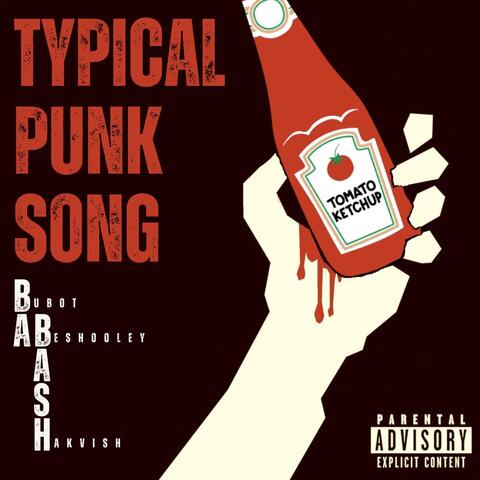 Typical Punk Song