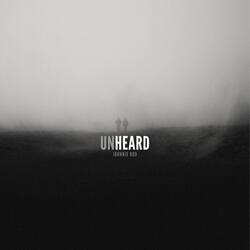 Unheard