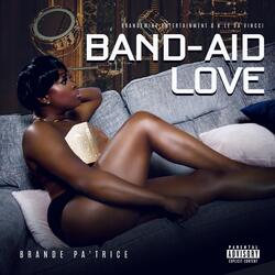 Band-Aid Love: New Orleans Bounce (feat. K. Le DaVincci)