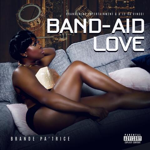 Band-Aid Love (Headaches and Heartbreaks)
