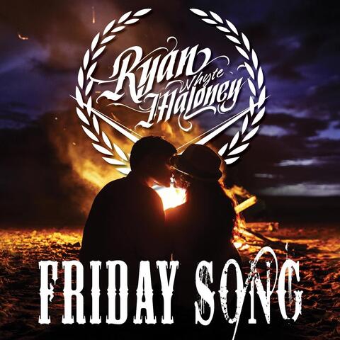 Friday Song (It's Gonna Be Good)