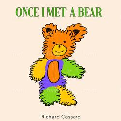 Once I Met a Bear
