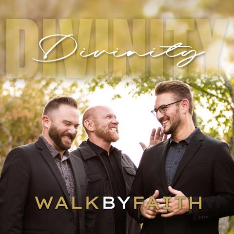 Walk by Faith