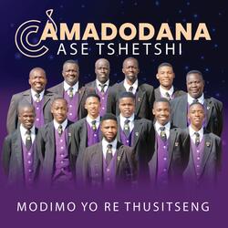 Modimo Yo Re Thusitseng