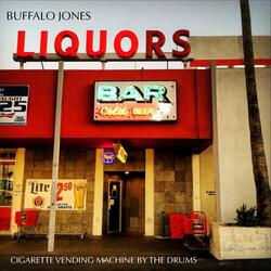 Cigarette Vending Machine by the Drums