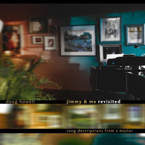 Jimmy & Me (Revisited)