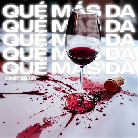 Qué Más Da