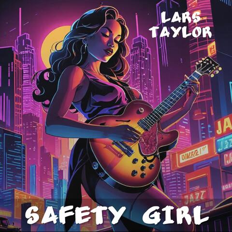 Safety Girl