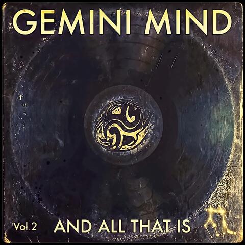 And All That Is, Vol. 2