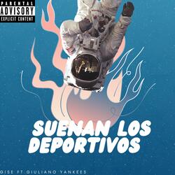 Suenan los Deportivos (En Vivo) [feat. Giuliano Yankees]