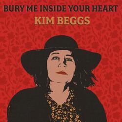 Bury Me Inside Your Heart