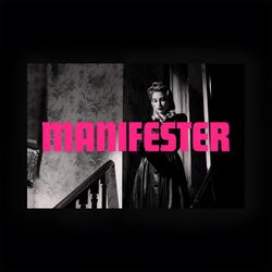 Manifester (feat. Kelly McIntyre)