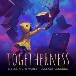 Togetherness I (Little Nightmares 2) LoFi