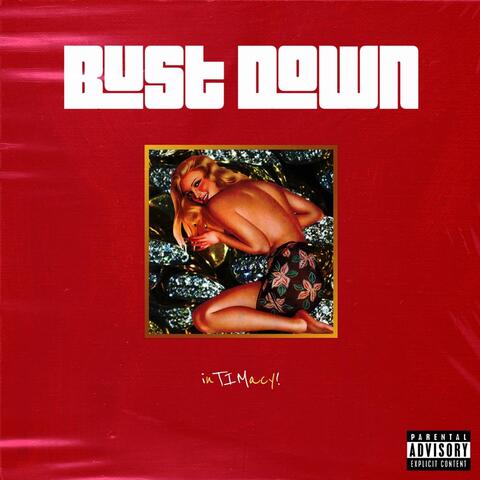 Bust Down