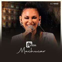 Machucar (Ao Vivo)