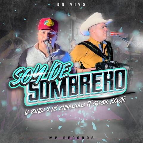 Soy de Sombrero (En Vivo)