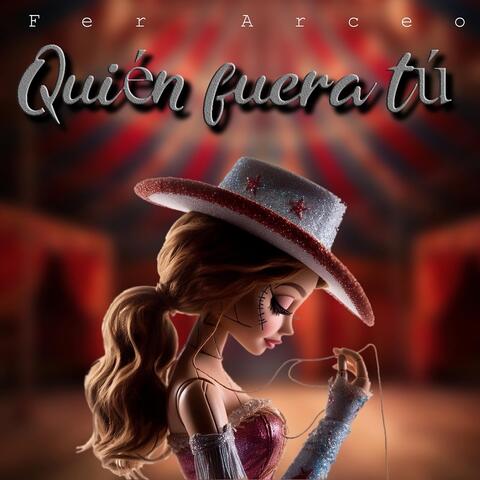 Quién Fuera Tú
