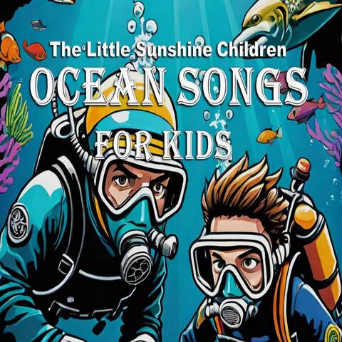 Ocean Songs for Kids