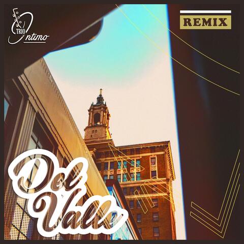 Del Valle (Remix)