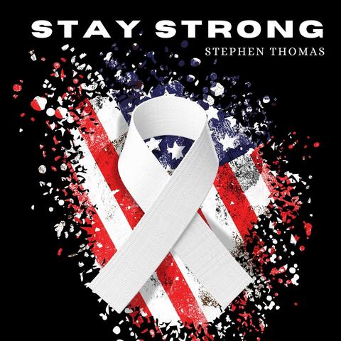 Stay Strong