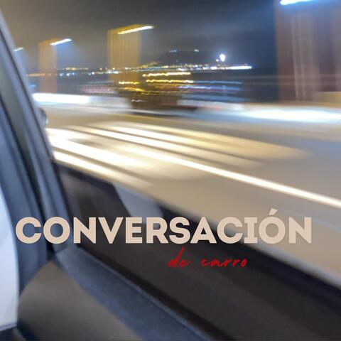 Conversación de Carro