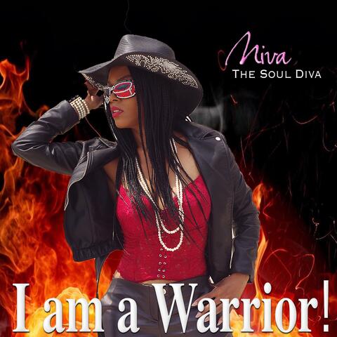 I Am a Warrior