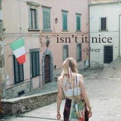 isn't it nice