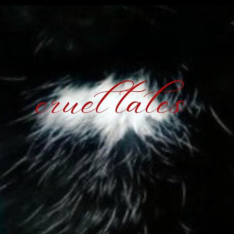 Cruel Tales