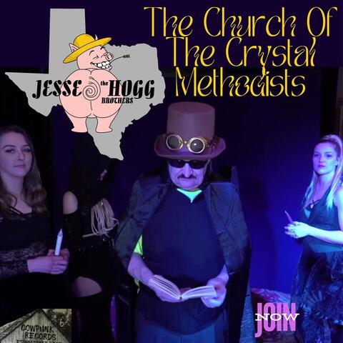 The Church of the Crystal Methodists