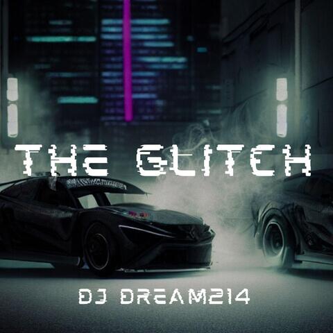 The Glitch