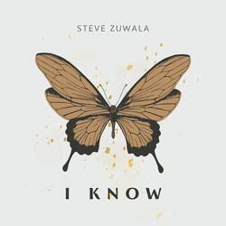 I Know