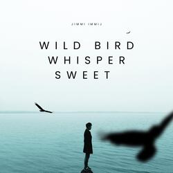 The Bird That Sings