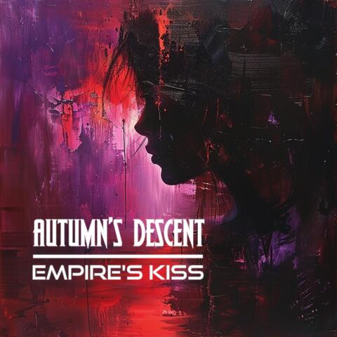 Empire's Kiss