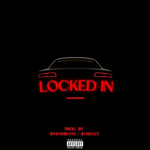 Locked In