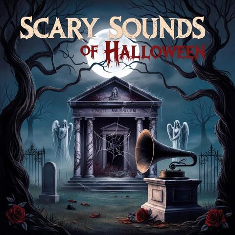 Scary Sounds of Halloween