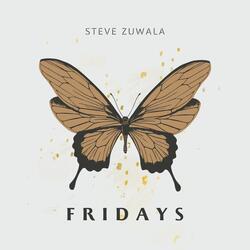 Fridays