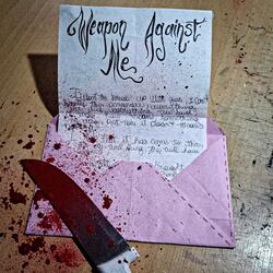 Weapon Against Me