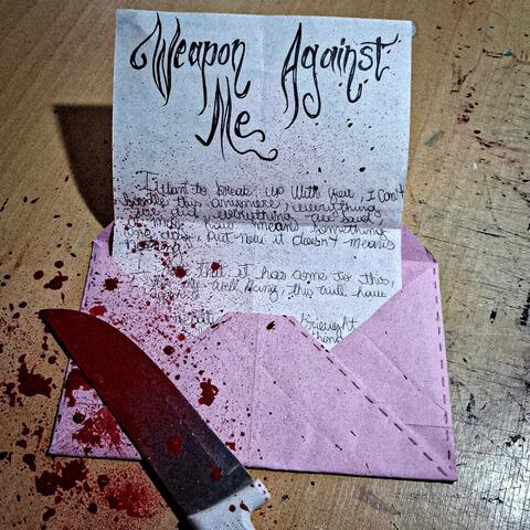 Weapon Against Me