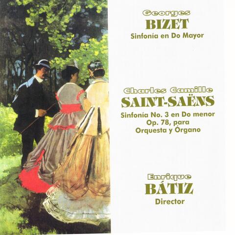 Enrique Bátiz: Bizet - Saint-Saëns