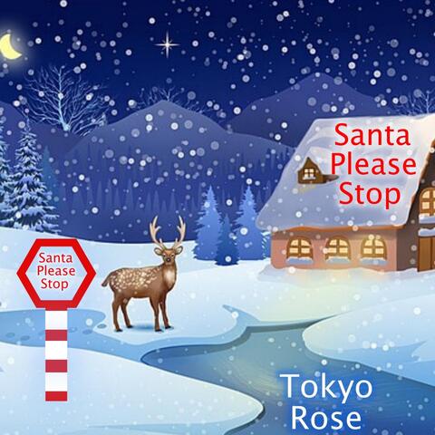 Santa Please Stop