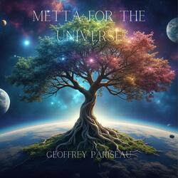 Metta for the Universe