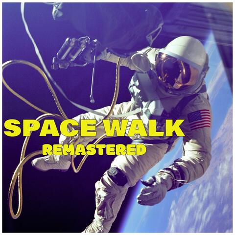 Space Walk (Remastered)