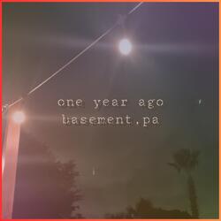 One Year Ago