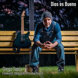 Dios Es Bueno
