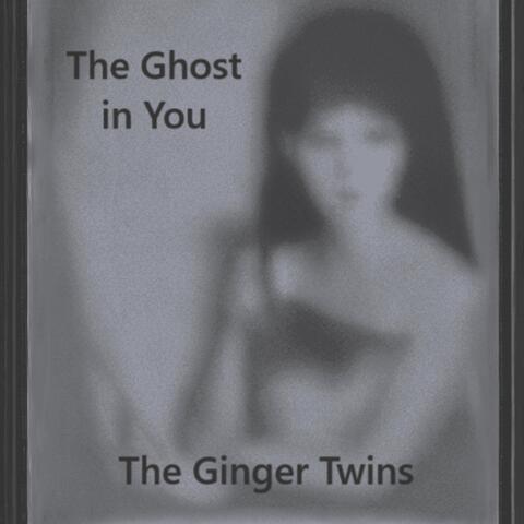 The Ghost in You