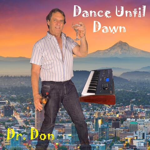 Dance Until Dawn