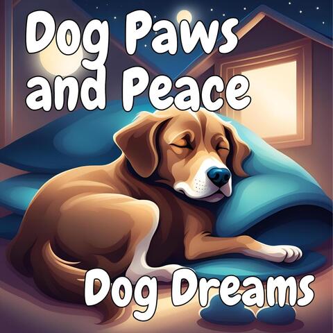 Dog Paws and Peace